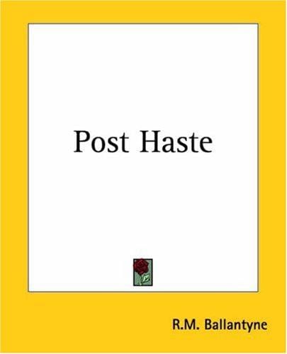 Post Haste