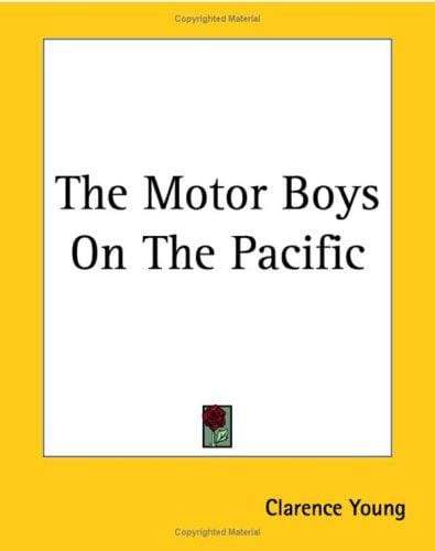 The Motor Boys On The Pacific