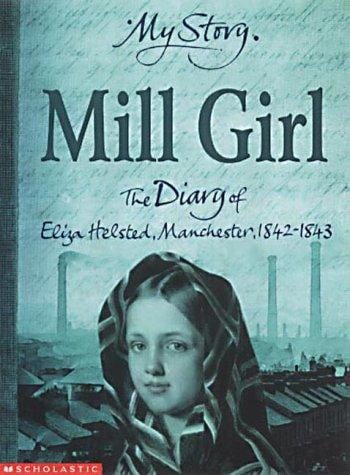 Mill Girl (My Story)