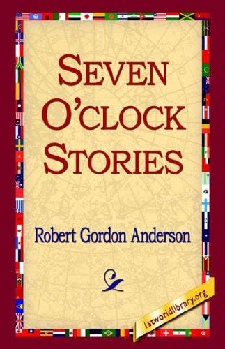 Seven O'Clock Stories