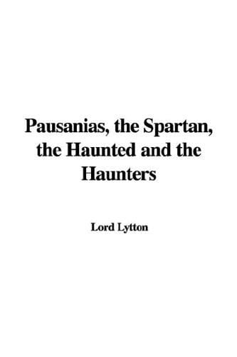 Pausanias, the Spartan, the Haunted and the Haunters