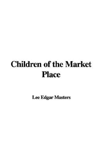 Children of the Market Place