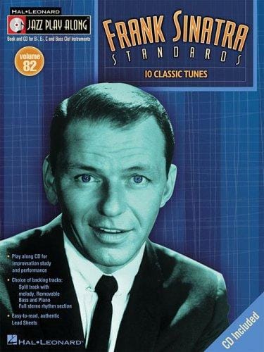 Frank Sinatra - Standards: Jazz Play-Along Volume 82 (Jazz Play-Along)