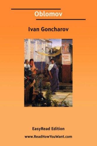 Oblomov [EasyRead Edition]