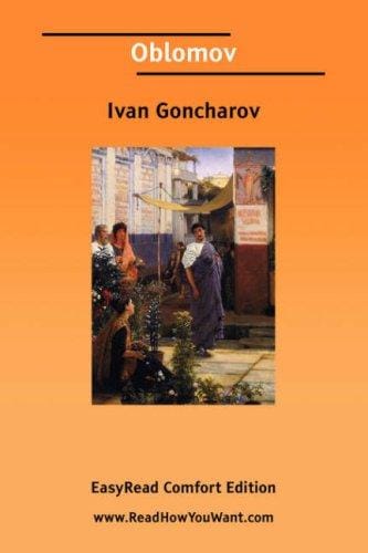 Oblomov [EasyRead Comfort Edition]