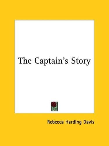 The Captain's Story
