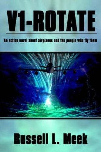 V1-ROTATE: An action novel about airplanes and the people who fly them