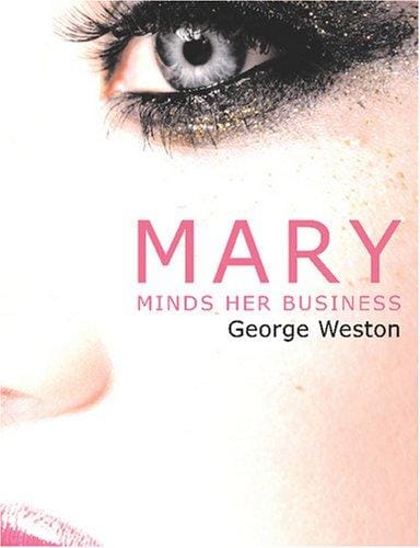 Mary Minds Her Business (Large Print Edition)