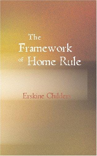 The Framework of Home Rule