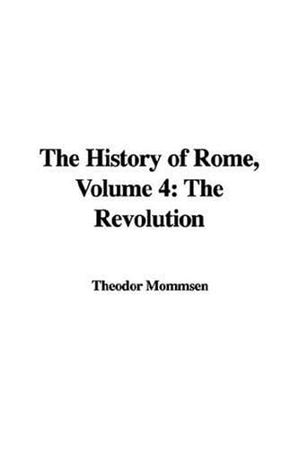 The History of Rome: The Revolution