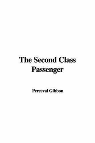 The Second Class Passenger