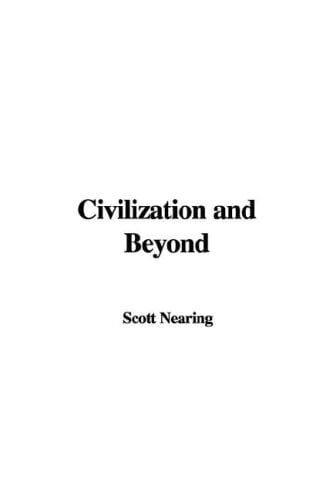 Civilization and Beyond