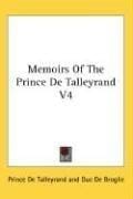 Memoirs Of The Prince De Talleyrand V4