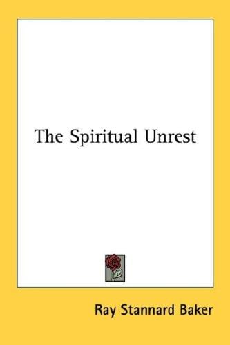 The Spiritual Unrest