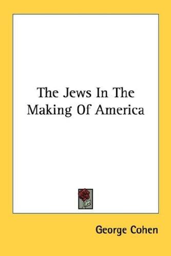 The Jews In The Making Of America