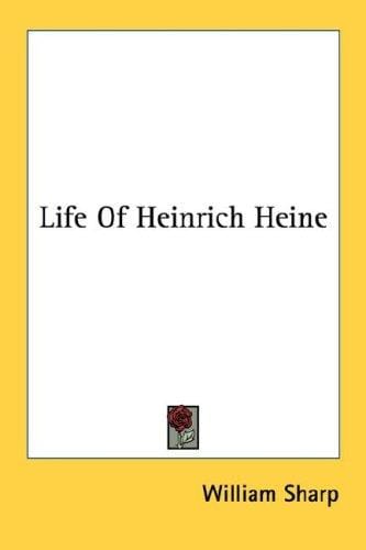 Life Of Heinrich Heine