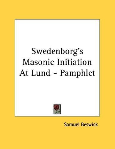 Swedenborg's Masonic Initiation At Lund - Pamphlet
