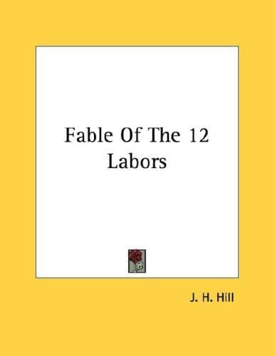 Fable Of The 12 Labors