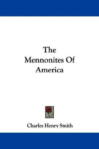 The Mennonites Of America