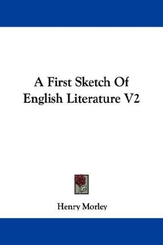 A First Sketch Of English Literature V2