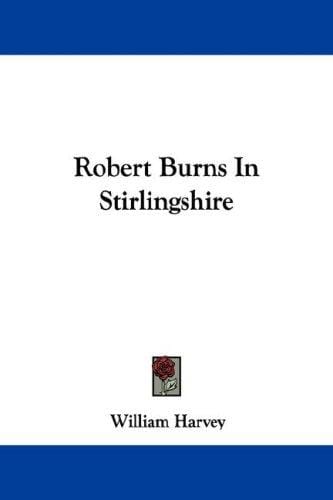Robert Burns In Stirlingshire