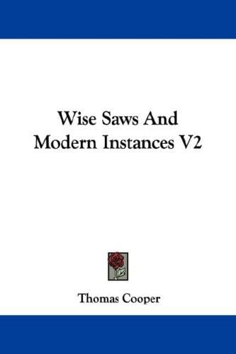 Wise Saws And Modern Instances V2