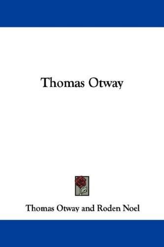 Thomas Otway