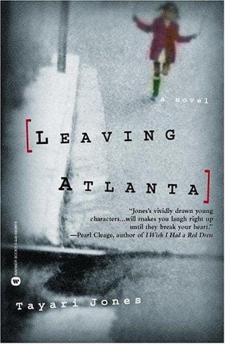 Leaving Atlanta: A Novel