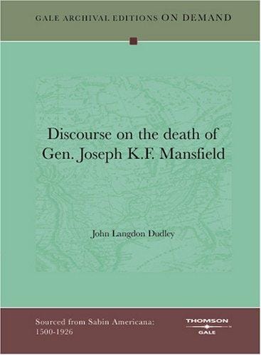 Discourse on the death of Gen. Joseph K.F. Mansfield