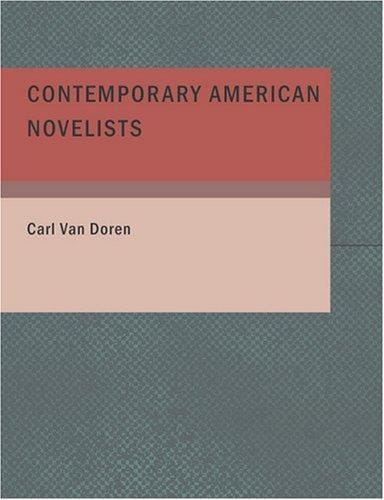 Contemporary American Novelists (Large Print Edition)