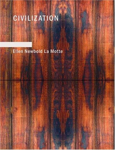 Civilization (Large Print Edition): Tales of the Orient