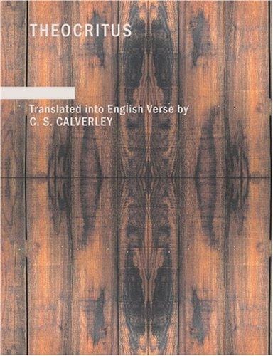 Theocritus (Large Print Edition)