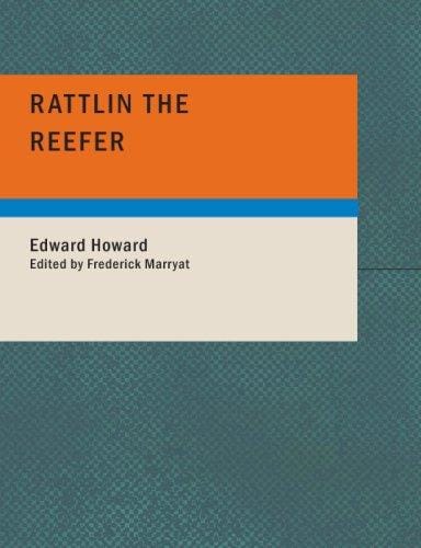 Rattlin the Reefer (Large Print Edition)