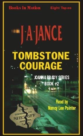 Tombstone Courage (Joanna Brady Mysteries, Book 2)