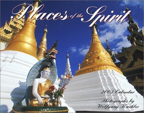 Places of the Spirit 2003 Calendar