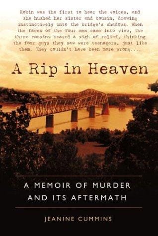 A Rip in Heaven: A Memoir of Murder And Its Aftermath