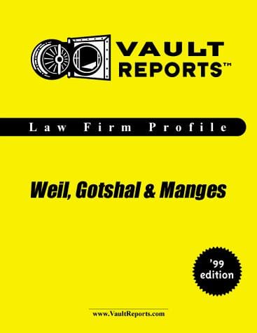 Weil, Gotshal & Manges: The VaultReports.com Law Firm Profile for Job Seekers