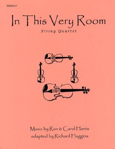 In This Very Room: String Quartet