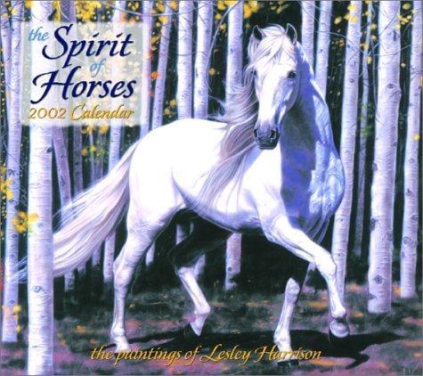 The Spirit of Horses 2002 Wall Calendar