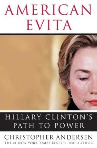 American Evita: Hillary Clinton's Path to Power