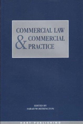 Commercial Law and Commerical Practice