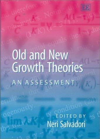 Old and New Growth Theories: An Assessment