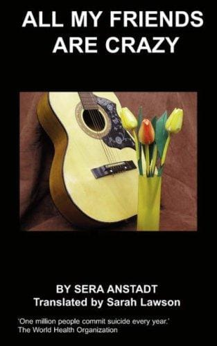 All My friends are Crazy