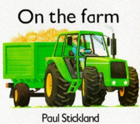 Working on the Farm (Board Books - Strickland)
