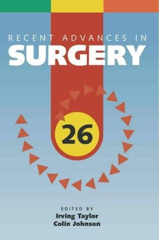 Recent Advances in Surgery (Recent Advances)