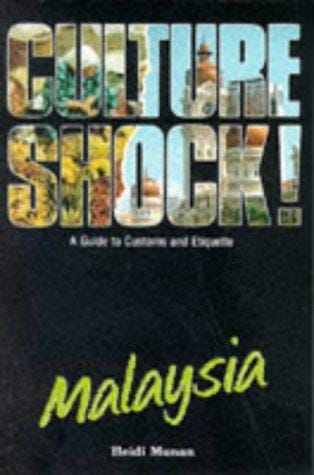 Culture Shock! Malaysia (Culture Shock!)