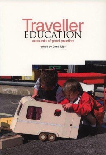 Traveller Education: Accounts of Good Practice