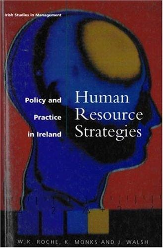 Human Resource Strategies (Irish Studies in Management)