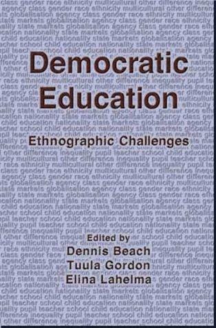 Democratic Education: Ethnographic Challenges