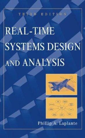 Real-Time Systems Design and Analysis